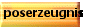 poserzeugnis